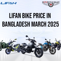 Lifan Bike Price in Bangladesh March 2025